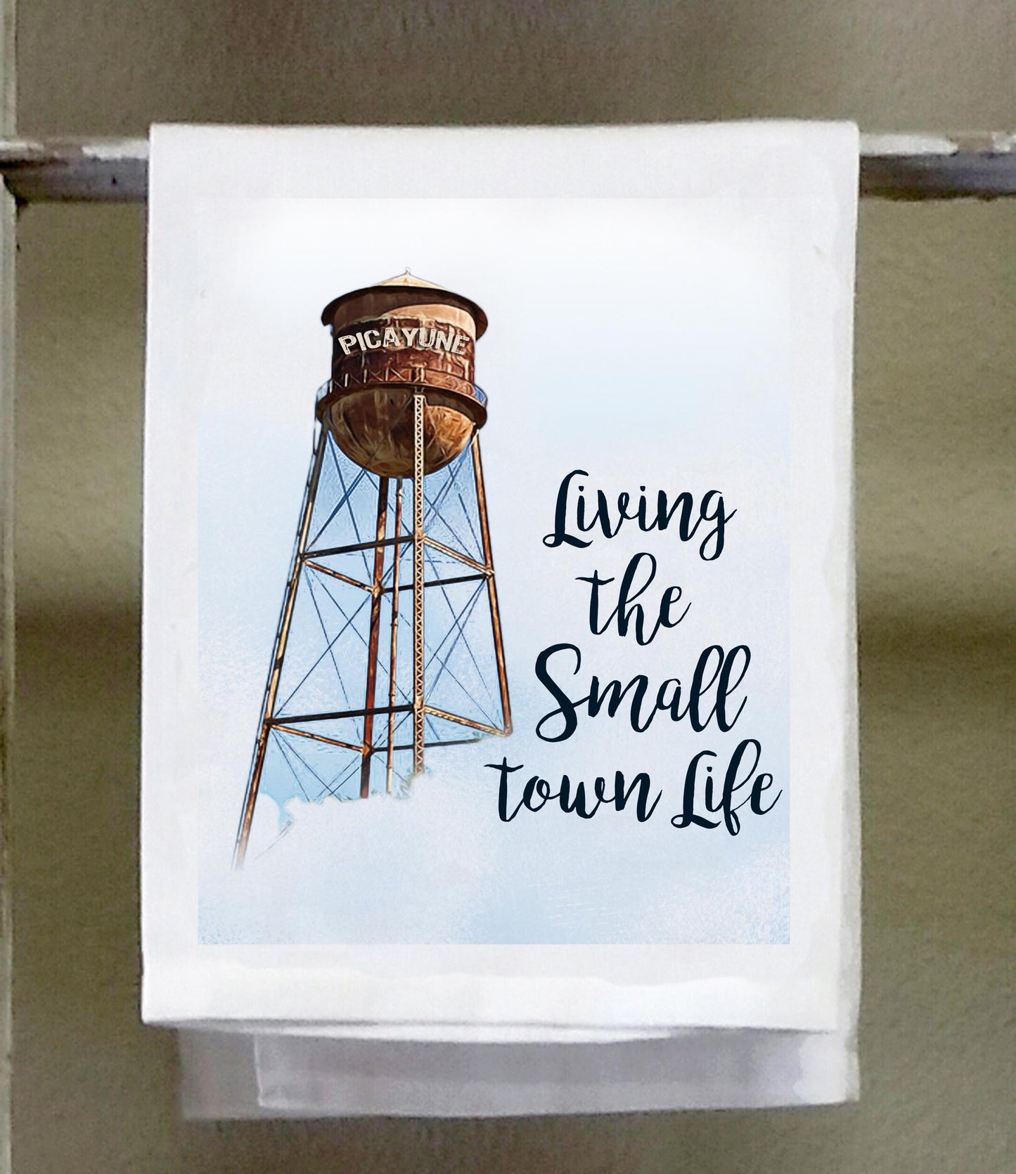 Country Dish Towel, Special Order, Living the Small Town Life, Watertower, Name drop