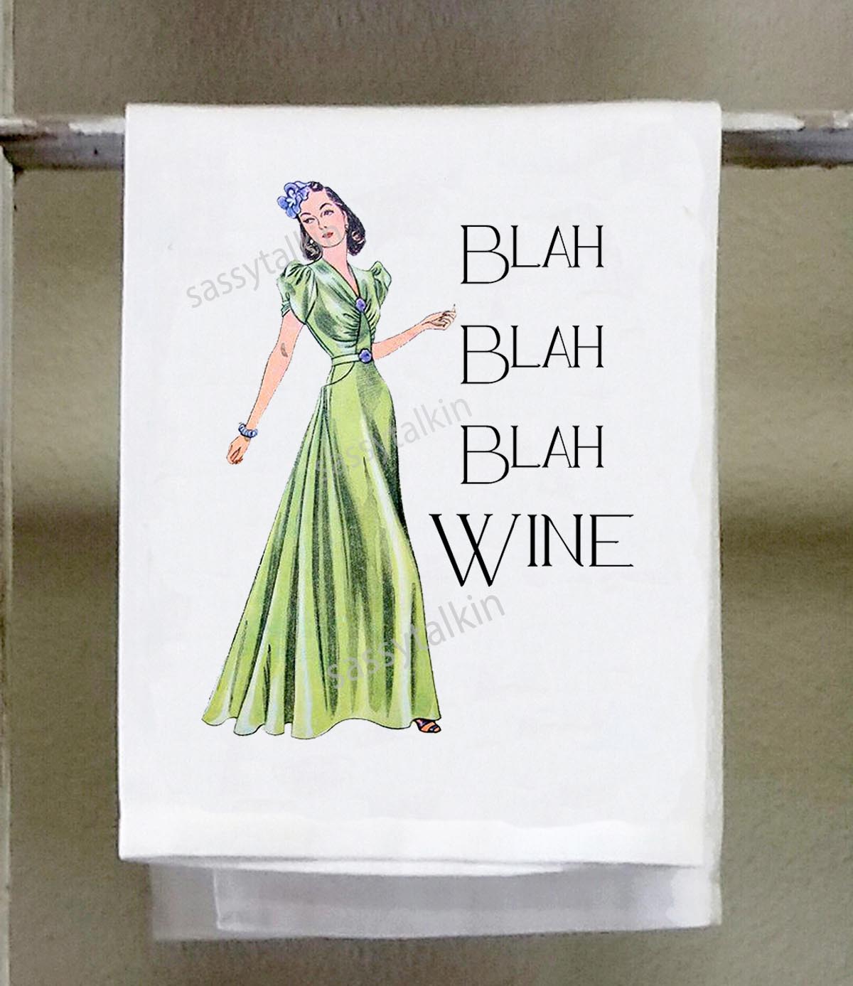 Sassy Girl, Blah blah blah Wine