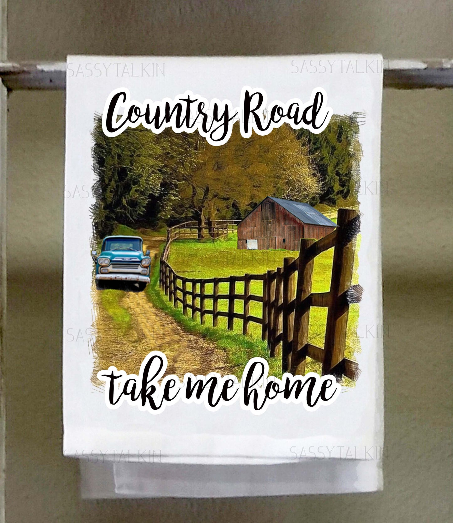 Country Dish Towel, Country road take me home