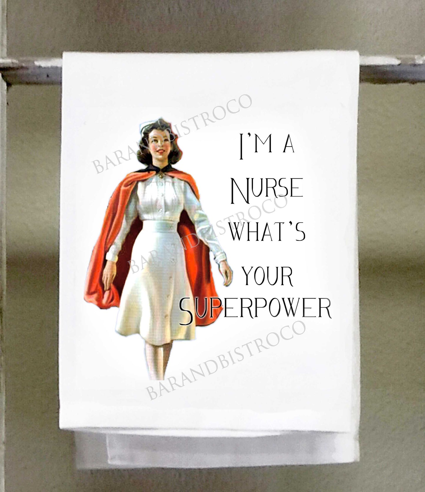 Sassy Girl, I'm a nurse what's your superpower